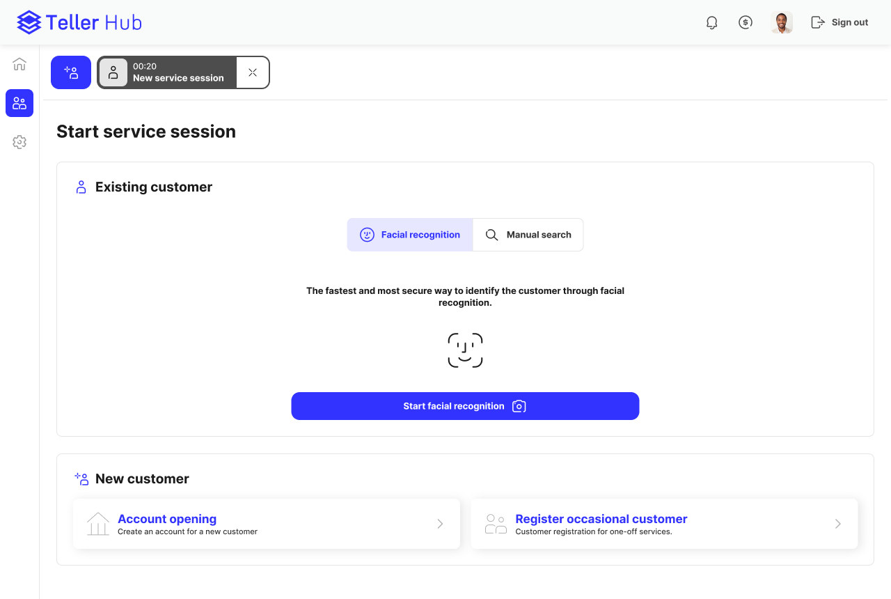 TellerHub start service session screen: facial recognition and manual search for existing customers, and account opening or occasional customer registration for new ones.